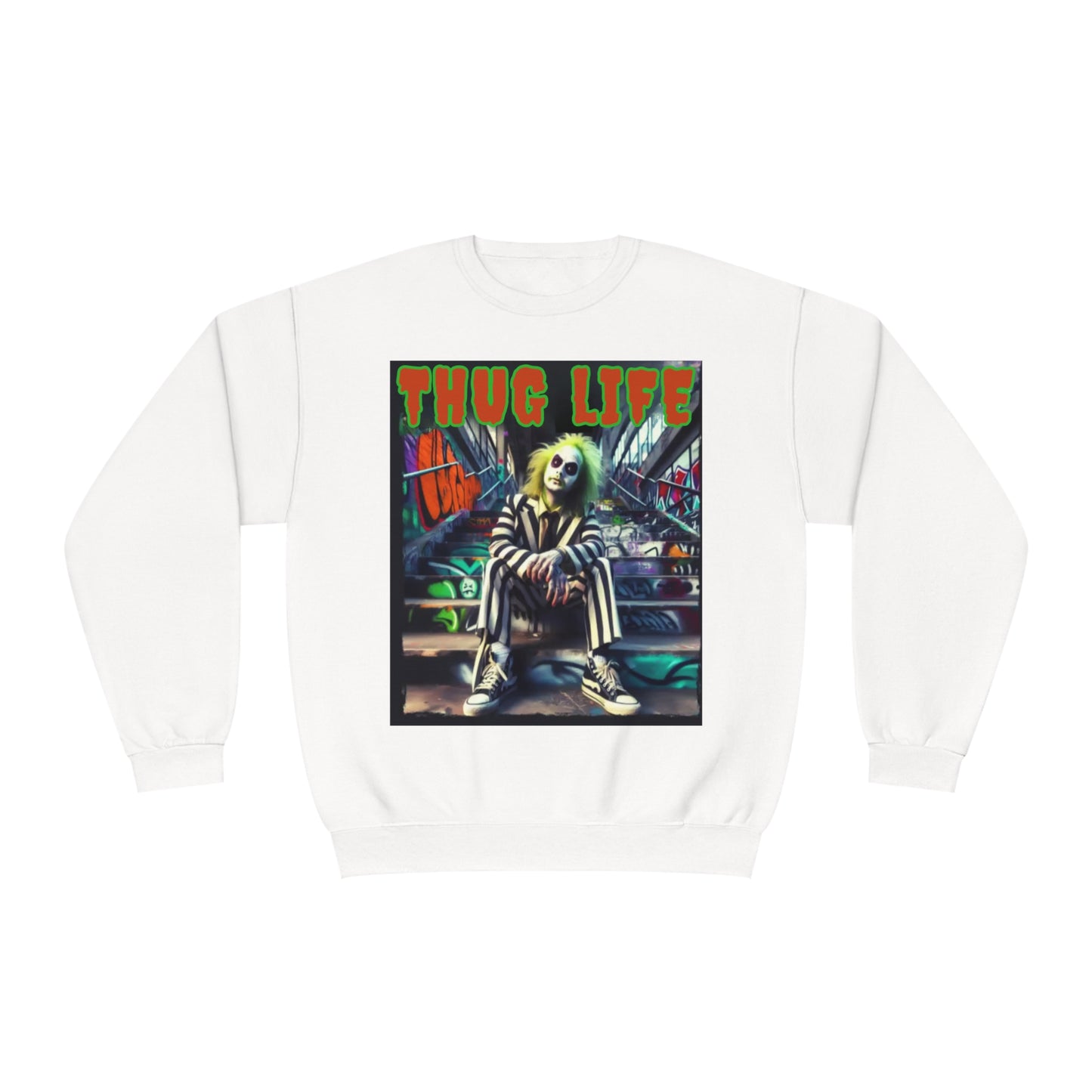 Thug Life Unisex Sweatshirt