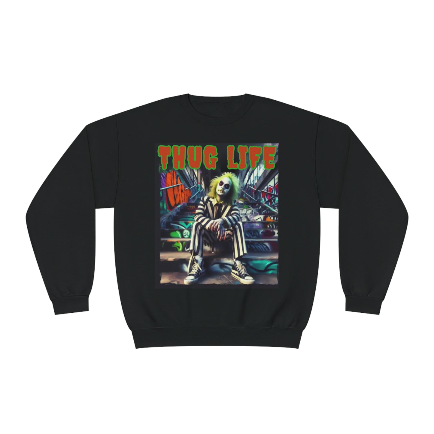 Thug Life Unisex Sweatshirt