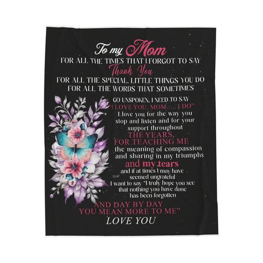 To My Mom | Velveteen Plush Blanket