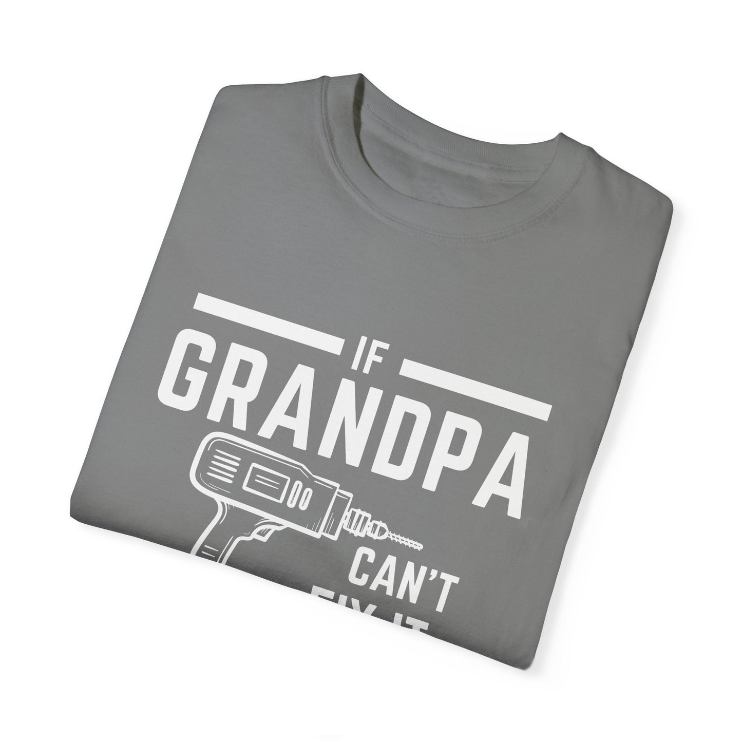 For Grandpa | Unisex Garment-Dyed T-shirt